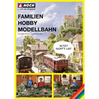 NOCH ( 71904 ) Ratgeber "Familien-Hobby Modellbahn" G,0,H0,TT,N,