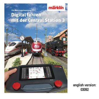 Märklin 03082 Buch "Digital fahren mit der Central Station 3" (Deutsch)