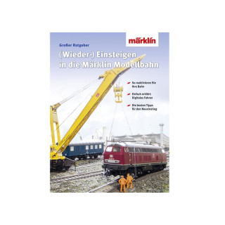 MÄRKLIN (03070) Buch Wiedereinsteigen/Umstieg