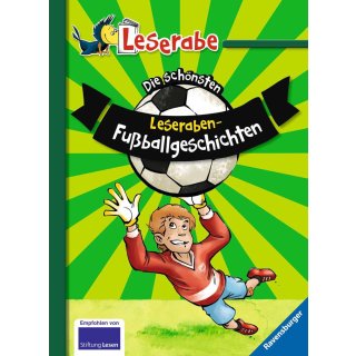 Ravensburger Leserabe Die schönsten Leseraben-Fußballgeschichten