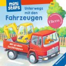 Ravensburger Buch 31991 - ministeps® Unterwegs mit den Fahrzeugen