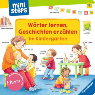 Ravensburger Buch 31995 - ministeps® Wörter lernen, Geschichten erzählen: Im Kindergarten