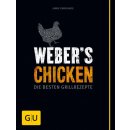 Weber,  Webers Chicken: Die besten Grillrezepte (Weber Grillen)